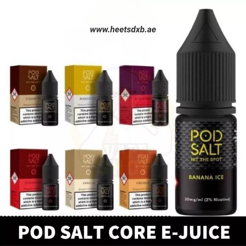 Pod Salt Core Salt Nicotine 20MG 30ML E-Juice in Dubai 